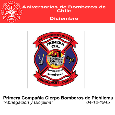 ANIVERSARIO PRIMERA COMPAÑIA BOMBEROS E PICHILEMU