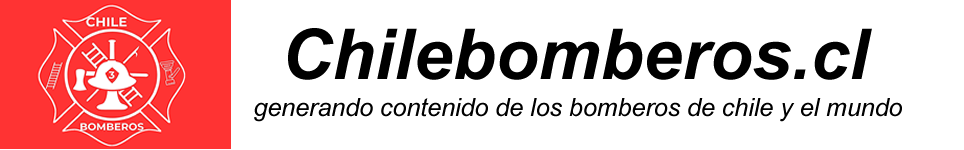 Chilebomberos.cl, generando contenido de los bomberos de chile y el mundo